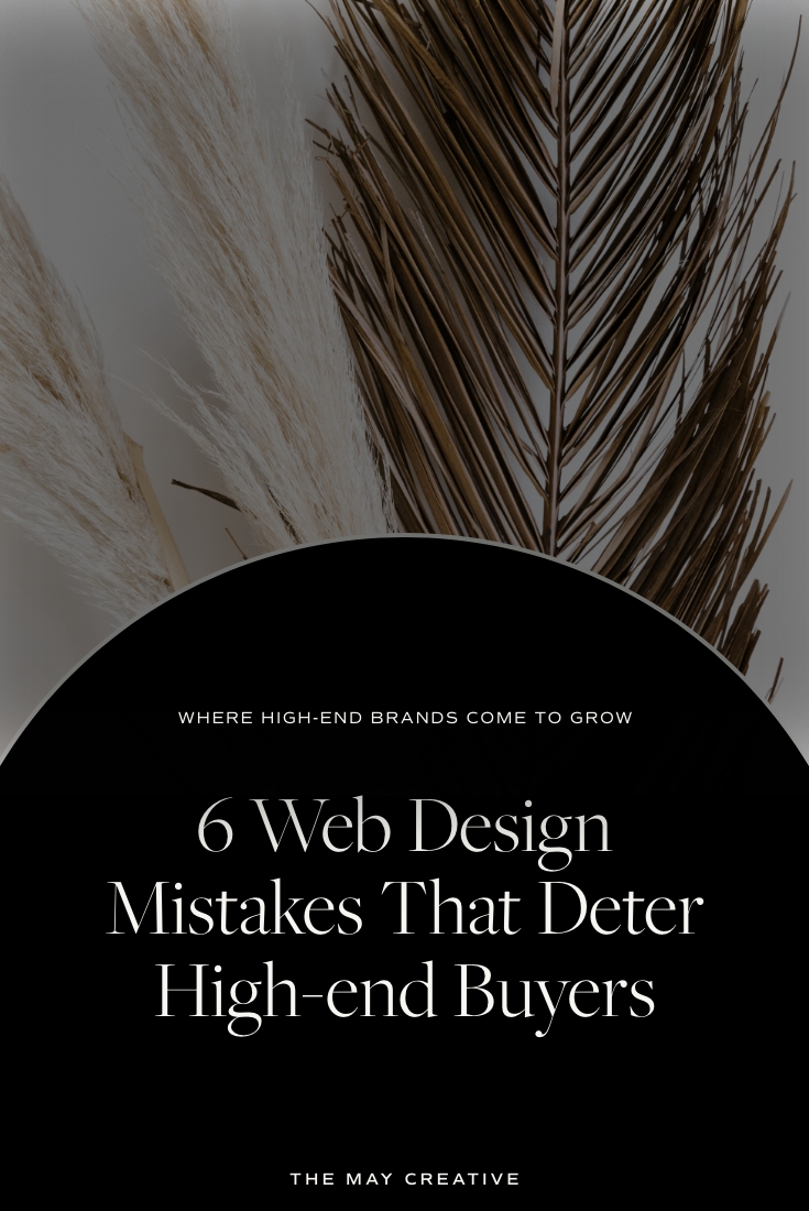 Web Design Mistakes That Deter High-end Buyers