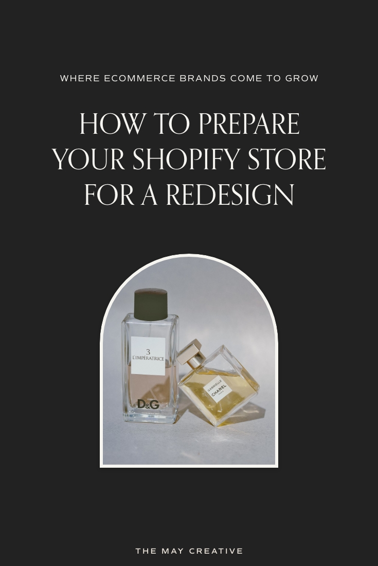 How to Prepare Your Shopify Store For A Redesign