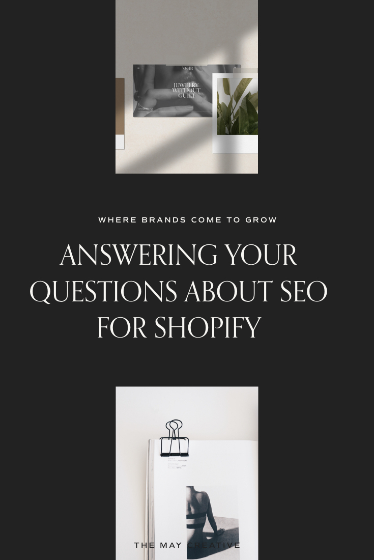 Answering Your Questions About SEO For Shopify