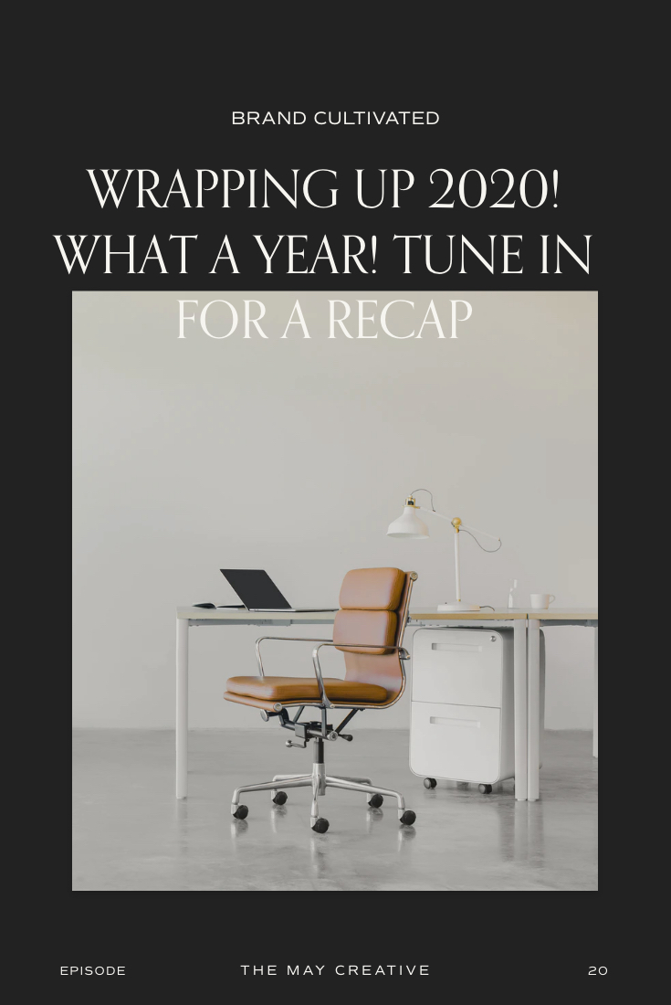 EP 020 | Wrapping Up 2020