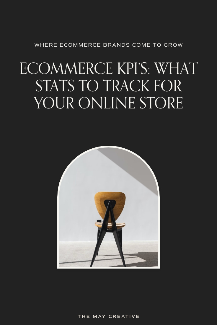 eCommerce KPIs" What Stats to Track For Your Online Store
