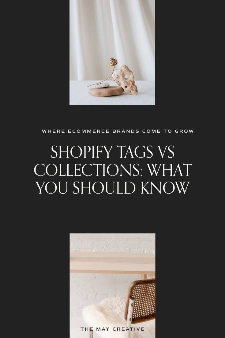 Shopify Tags Vs Collections: What You Should Know