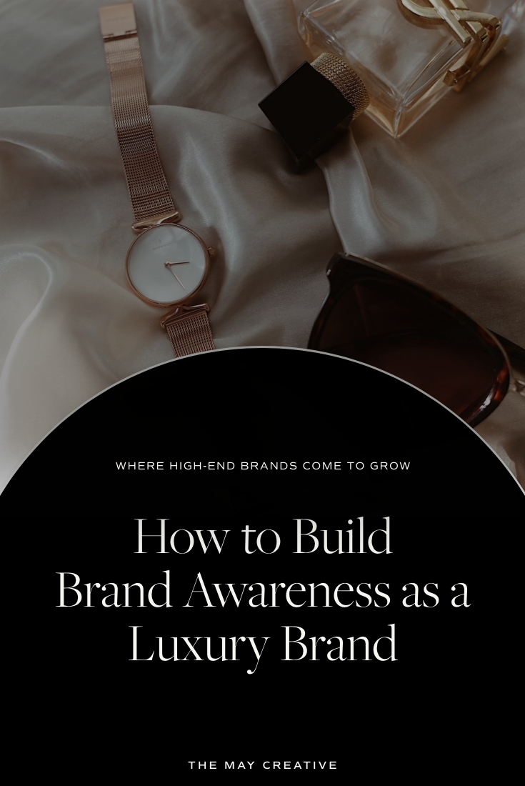 How to Build Brand Awareness as a Luxury Brand?