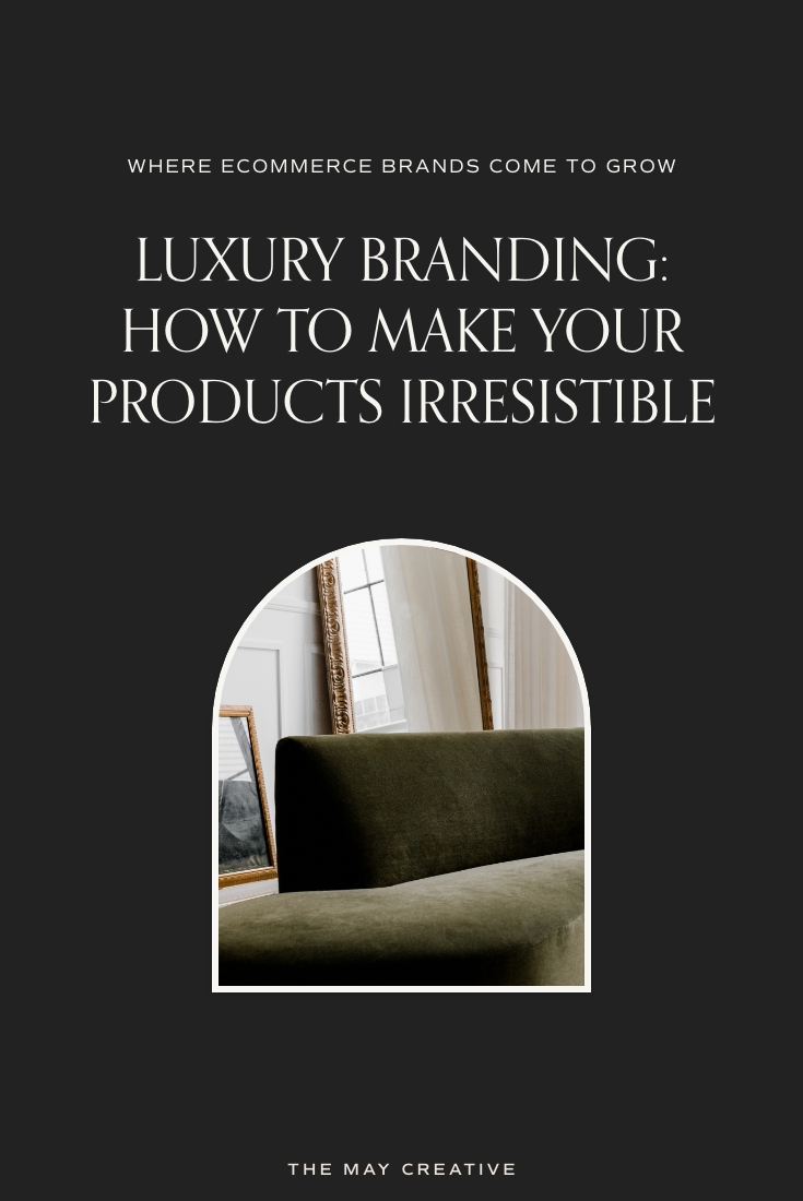 Luxury Branding: Everything You Need For a Cohesive Brand Experience
