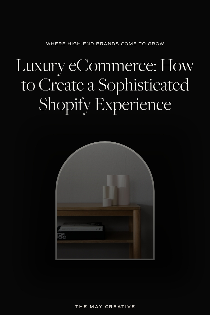 Luxury eCommerce: Creating a Sophisticated Shopify Experience